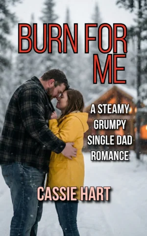 Burn for Me book cover by Cassie Hart