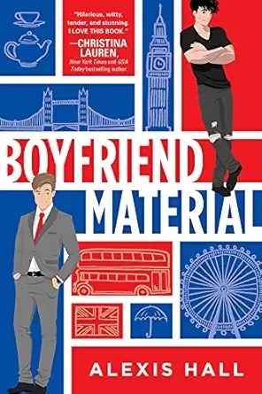 Boyfriend Material by Alexis Hall book cover