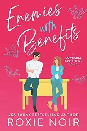 Enemies With Benefits by Roxie Noir book cover