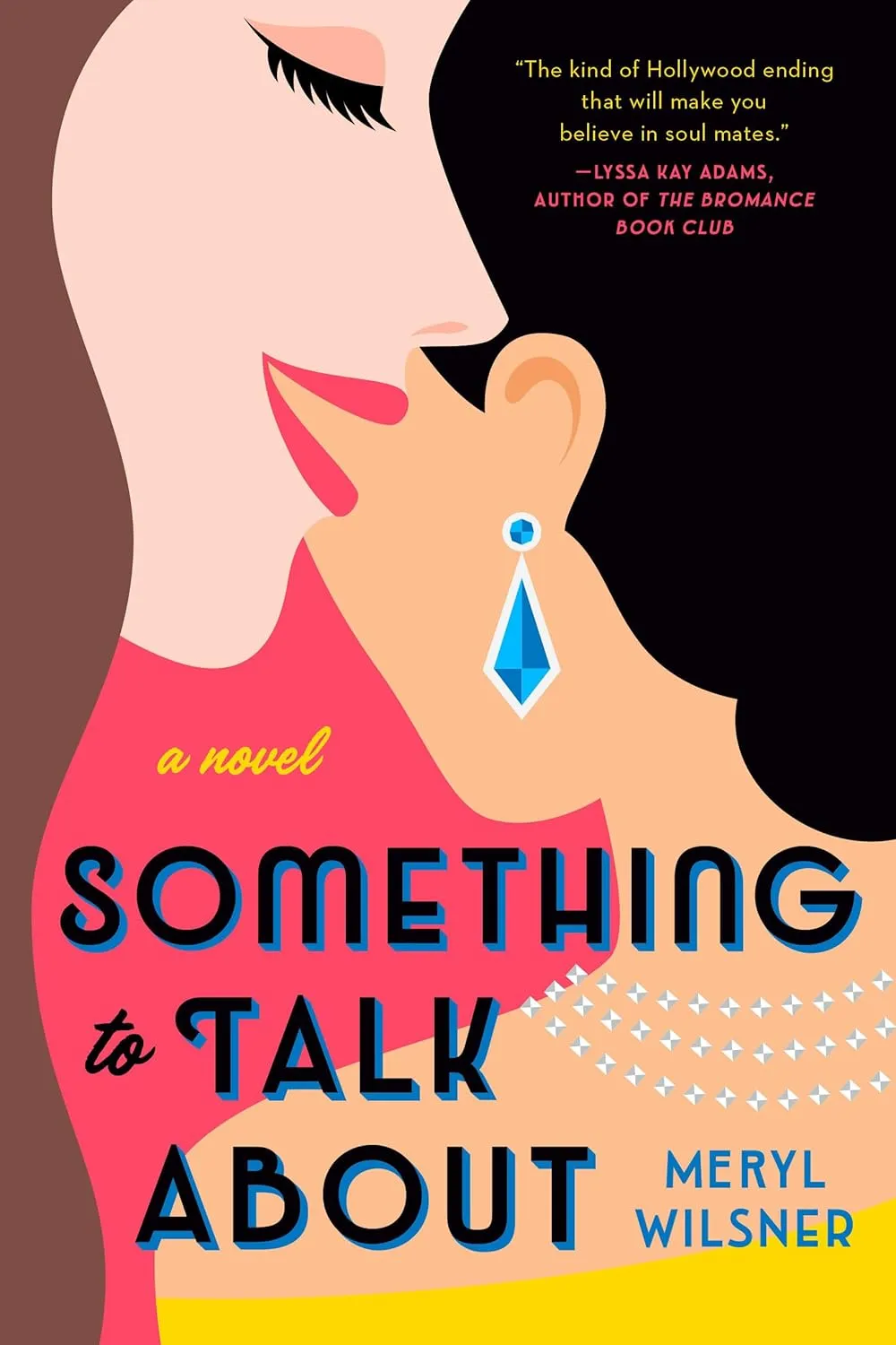 Something to Talk About by Meryl Wilsner book cover