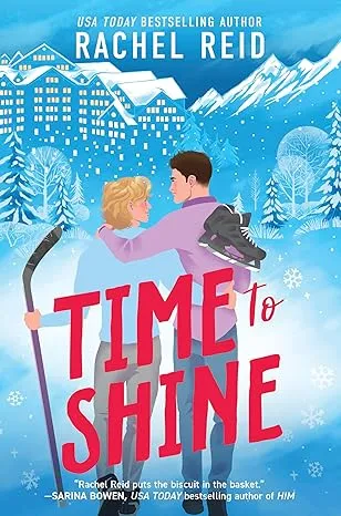 Time to Shine by Rachel Reid book cover