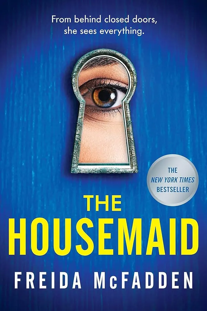 The Housemaid by Freida McFadden book cover, domestic thriller suspense, comp for Verity