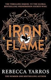 Iron Flame by Rebecca Yarros book cover — Empyrean series book 2 dragon rider war college morally grey love interest slow burn romantasy BookTok
