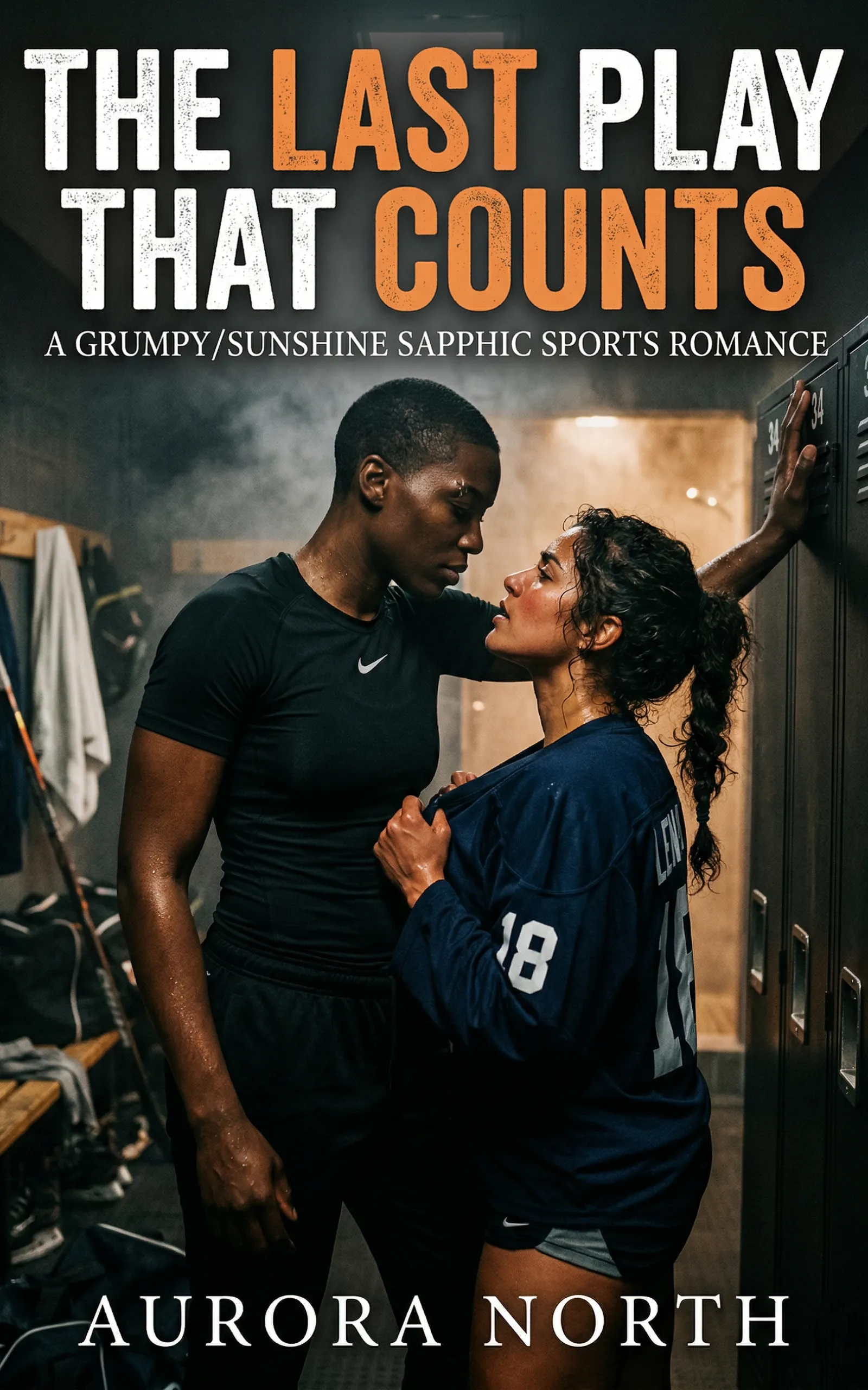 The Last Play That Counts by Aurora North - FF Sports Romance book cover