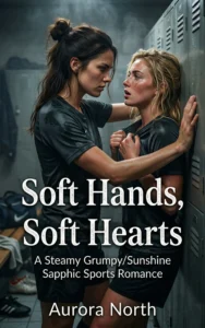 Soft Hands, Soft Hearts