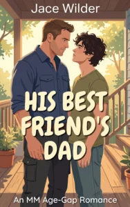His Best Friend’s Dad
