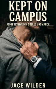 Kept on Campus
