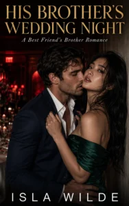 His Brother’s Wedding Night