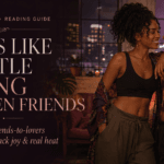 Books Like A Little Kissing Between Friends reading guide featuring two Black women sharing a joyful intimate moment in a warm creative loft.