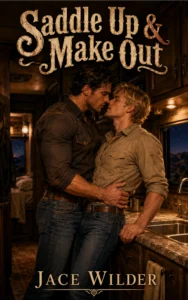 Saddle Up, Make Out
