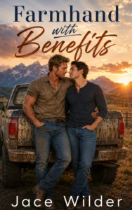 Farmhand with Benefits