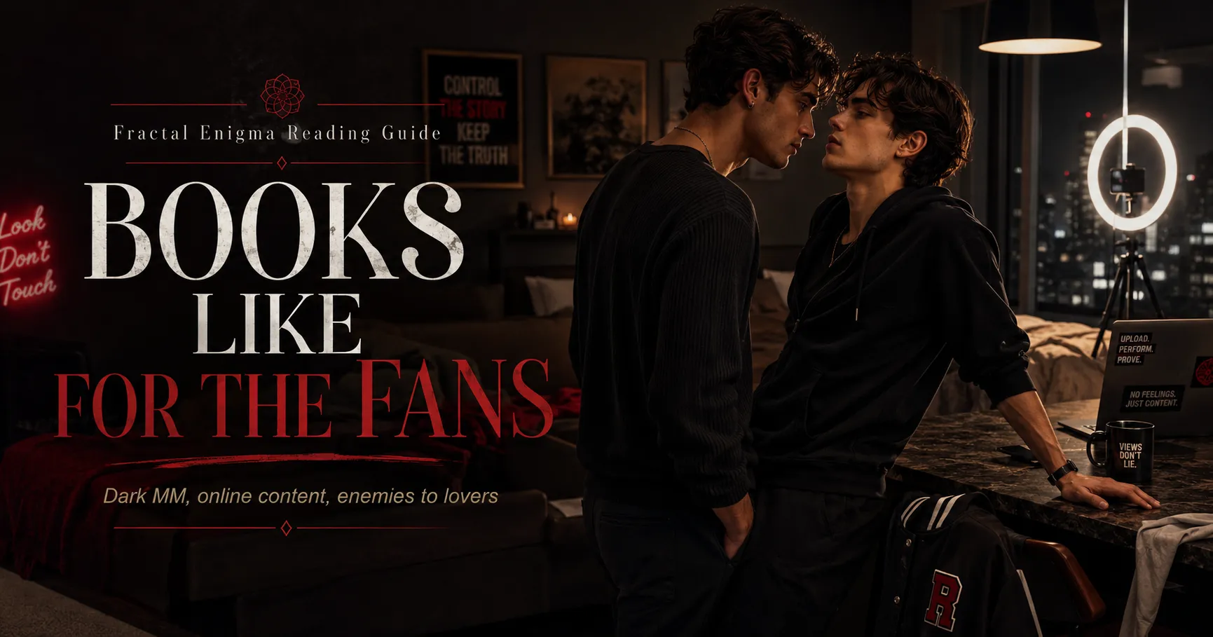 Books Like For the Fans reading guide featuring two young men with enemies-to-lovers tension in a modern apartment with online content equipment.
