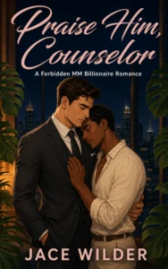 Praise Him, Counselor