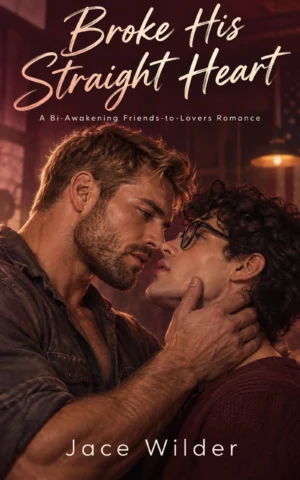 Broke His Straight Heart – Ebook
