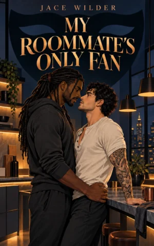 My Roommate's Only Fan book cover by Jace Wilder