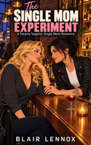 The Single-Mom Experiment