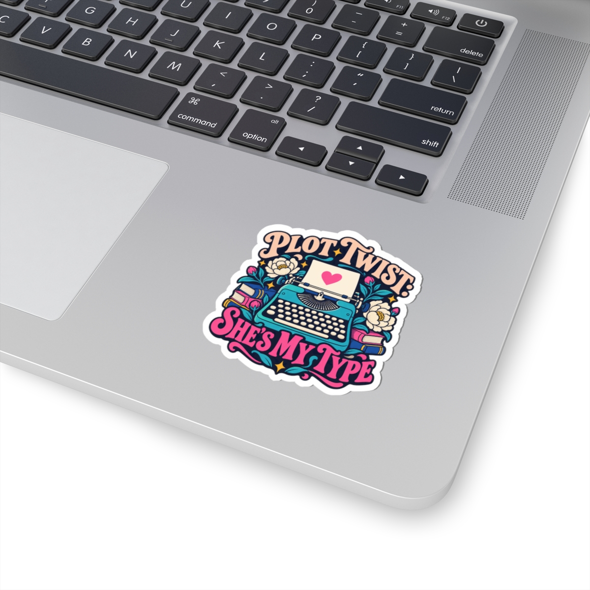 Plot Twist: She's My Type Sticker — Sapphic Romance Reader Kiss-Cut Vinyl Sticker - Image 2