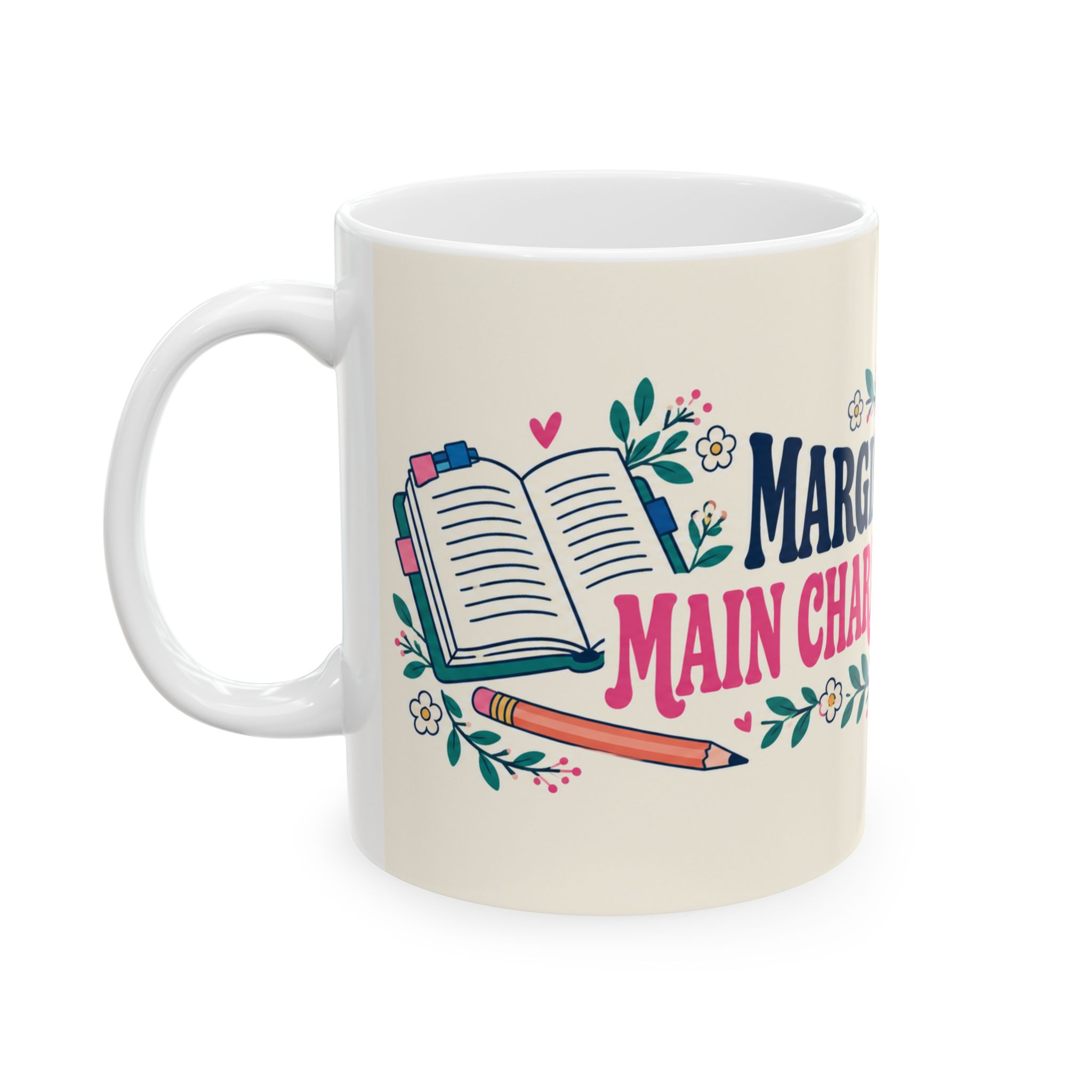 Margin Notes Mug — Main Character Energy Wraparound Ceramic Mug, 11oz - Image 2