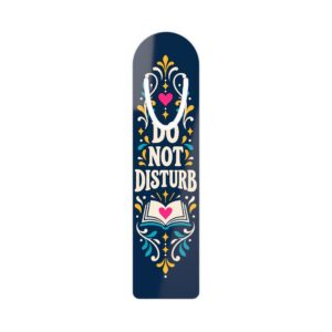 Do Not Disturb Bookmark — Aluminum Bookmark for Romance Readers