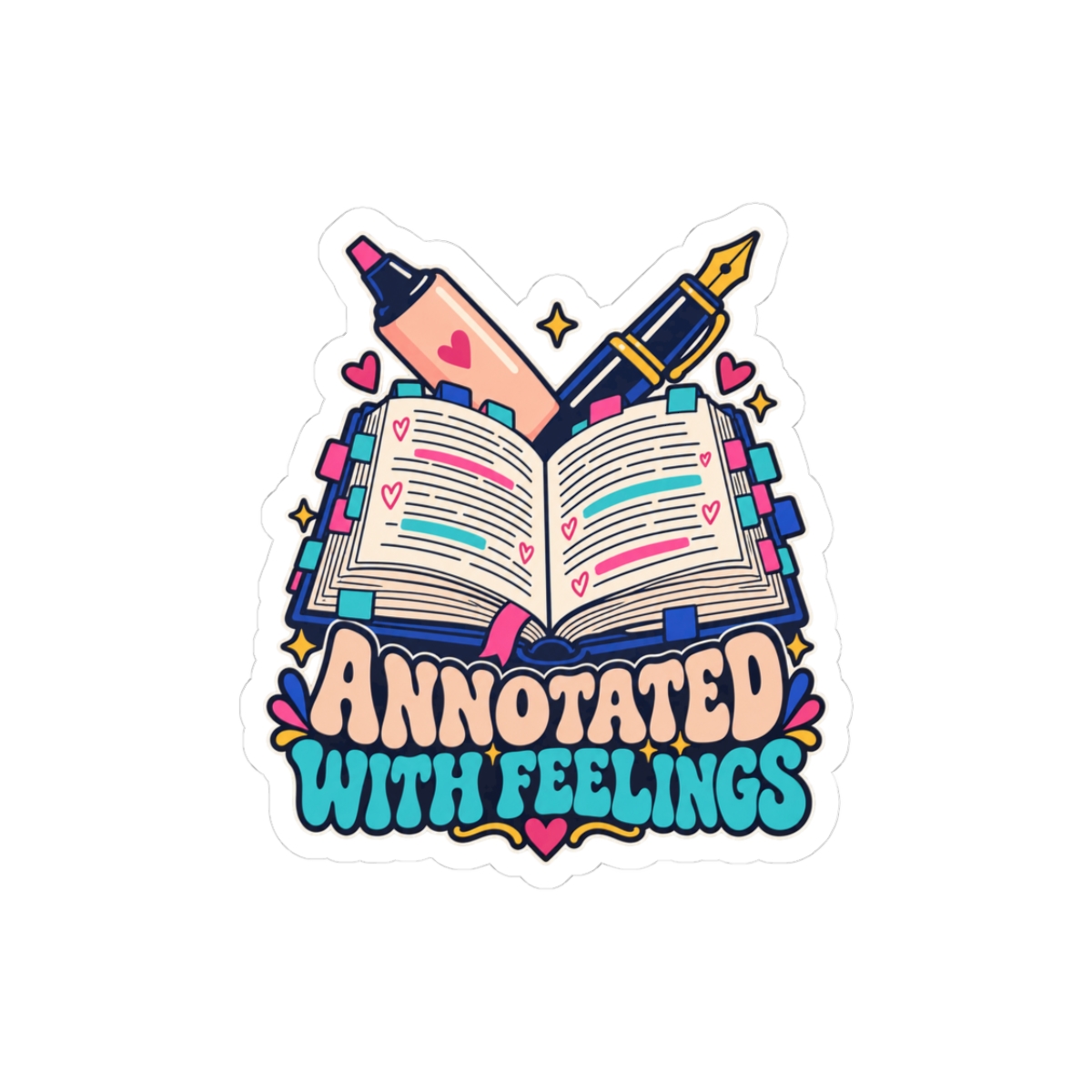 Annotated with Feelings Sticker — Book Annotator Kiss-Cut Vinyl Sticker