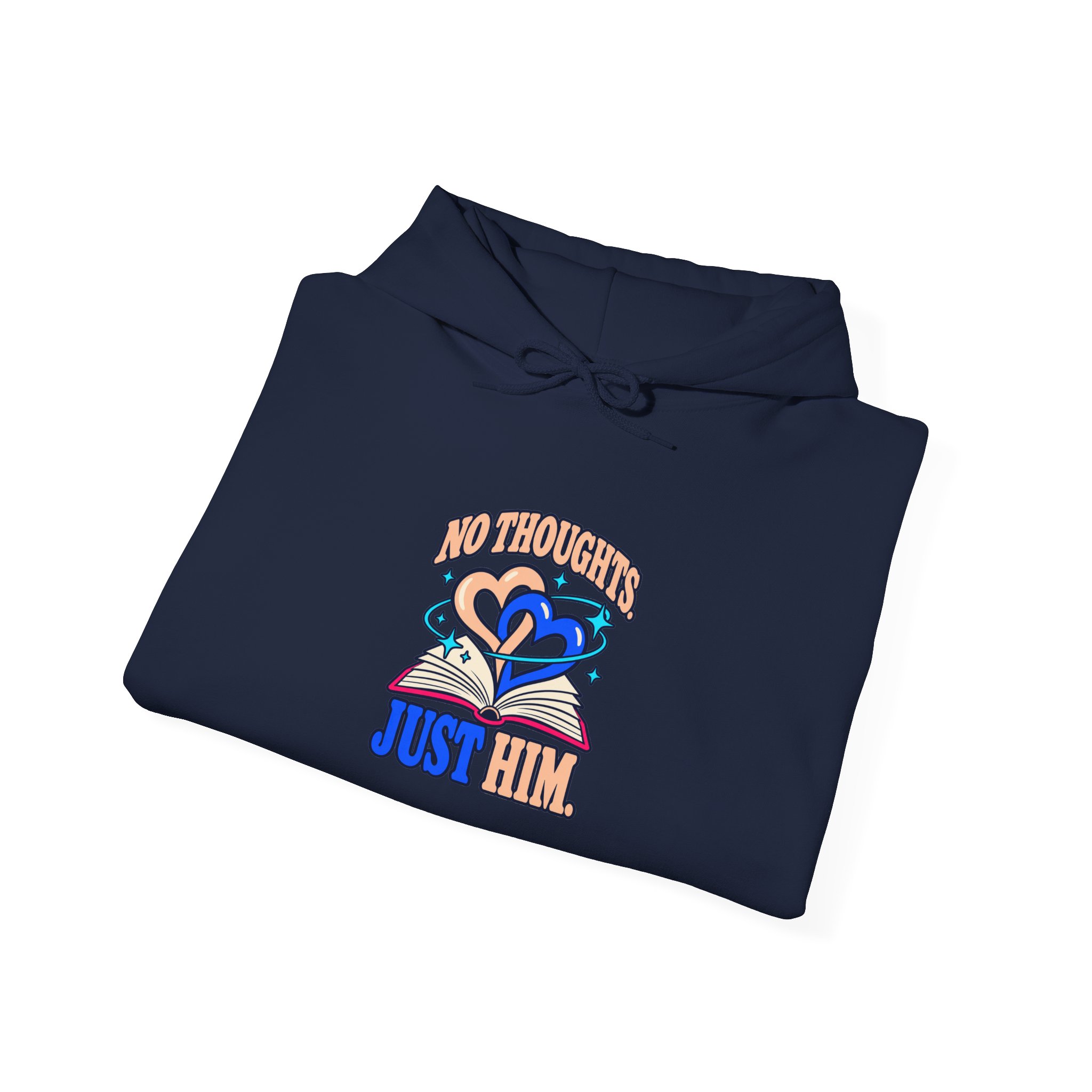No Thoughts, Just Him Hoodie — Romance Reader Graphic Hooded Sweatshirt, Unisex - Image 16