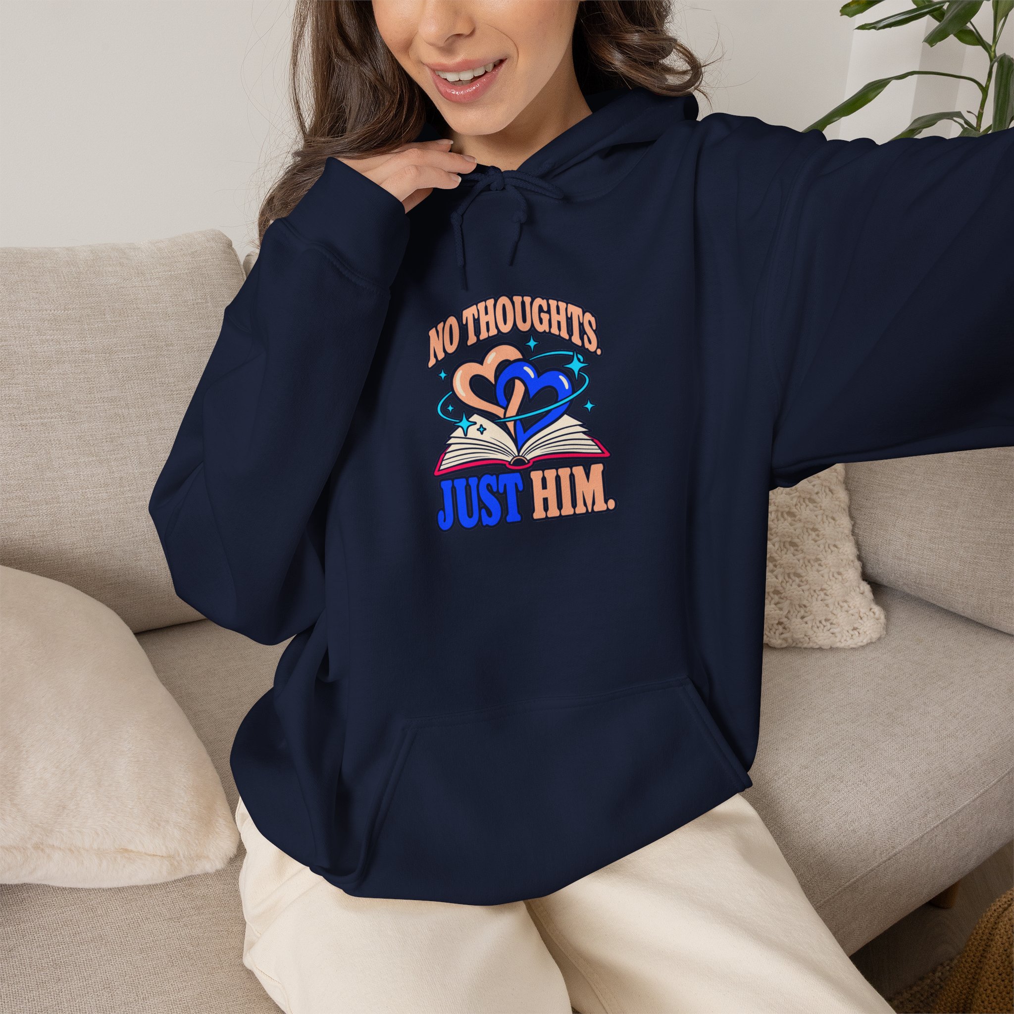 No Thoughts, Just Him Hoodie — Romance Reader Graphic Hooded Sweatshirt, Unisex - Image 15