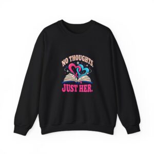 No Thoughts, Just Her Crewneck Sweatshirt — Sapphic Romance Reader Graphic Sweatshirt, Unisex