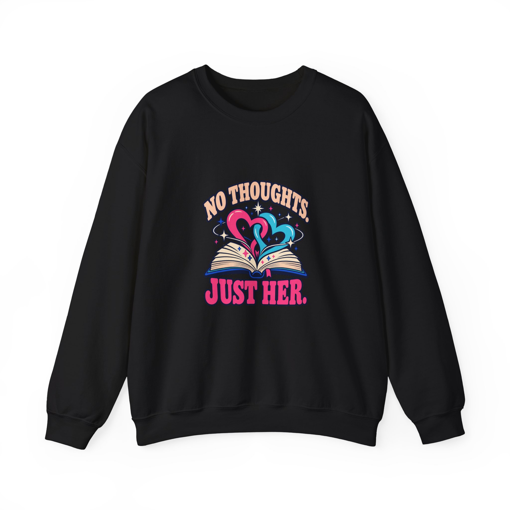 No Thoughts, Just Her Crewneck Sweatshirt — Sapphic Romance Reader Graphic Sweatshirt, Unisex