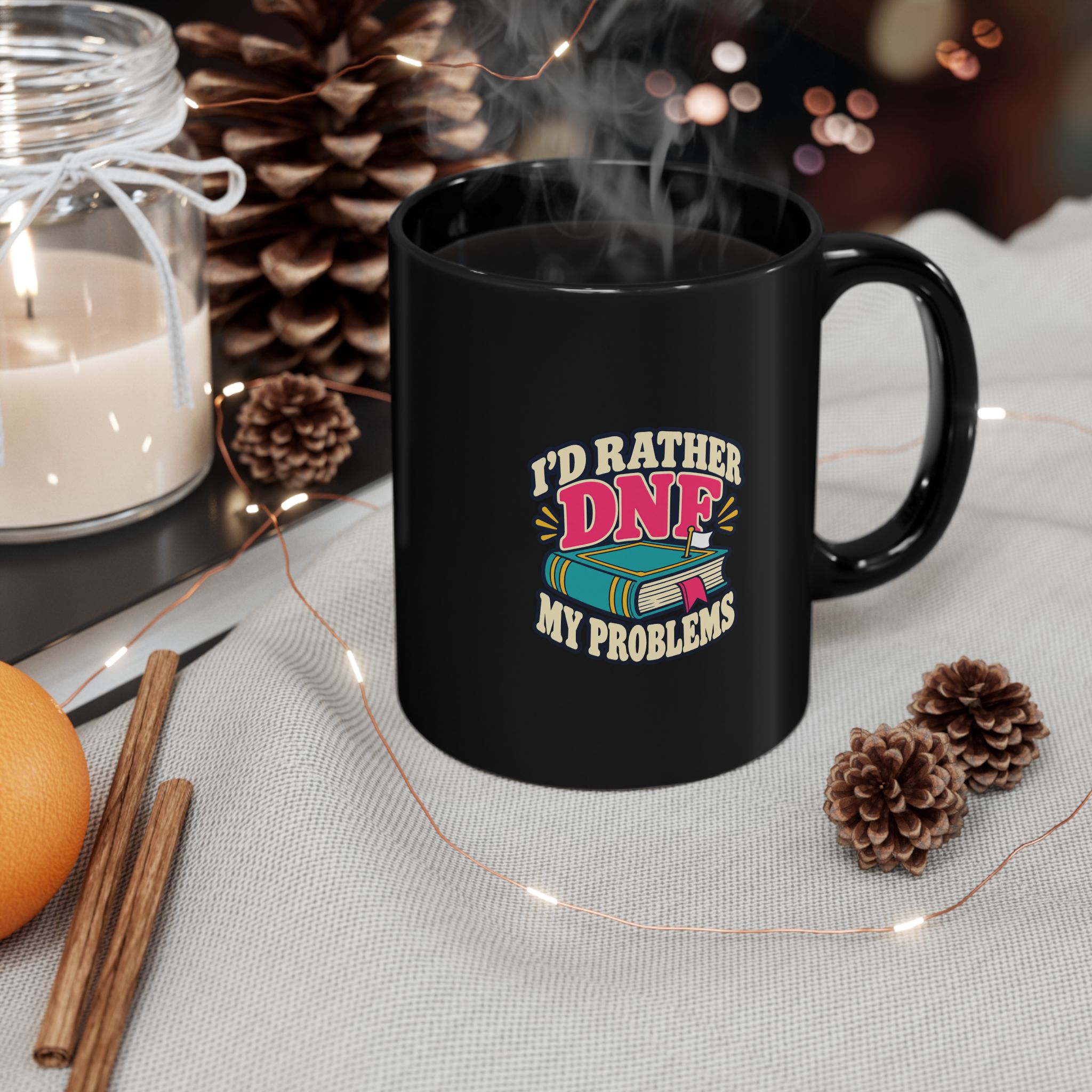 I’d Rather DNF My Problems Black Mug — Book Lover Ceramic Mug, 11oz - Image 3