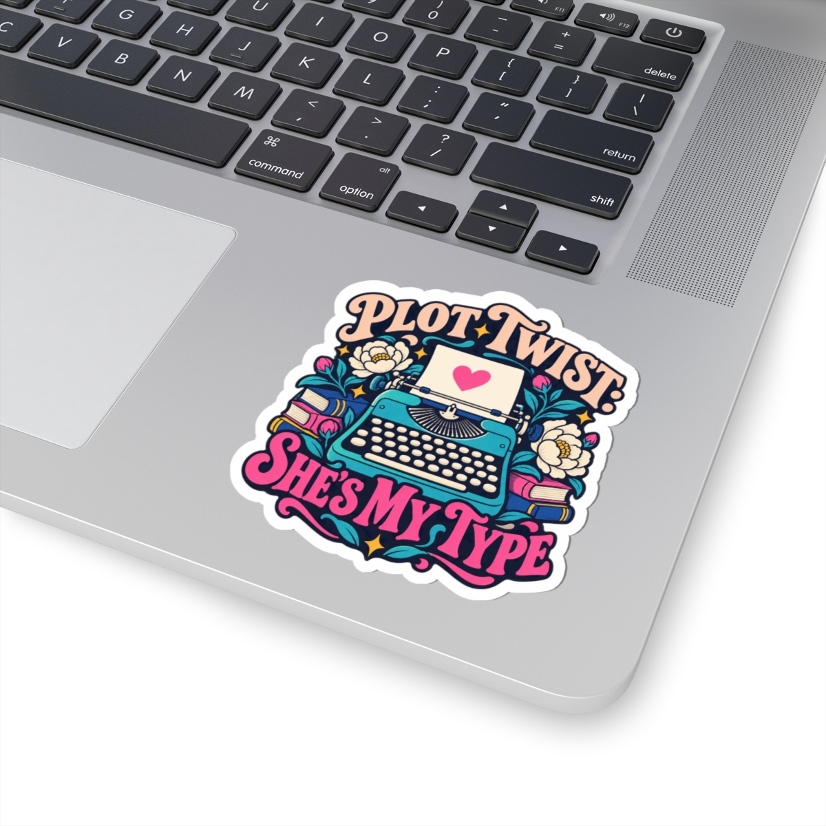 Plot Twist: She's My Type Sticker — Sapphic Romance Reader Kiss-Cut Vinyl Sticker - Image 5