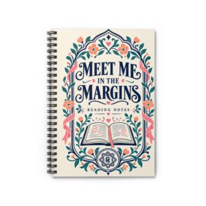 Meet Me in the Margins Spiral Notebook — Reading Notes Ruled Notebook, 6″ × 8″