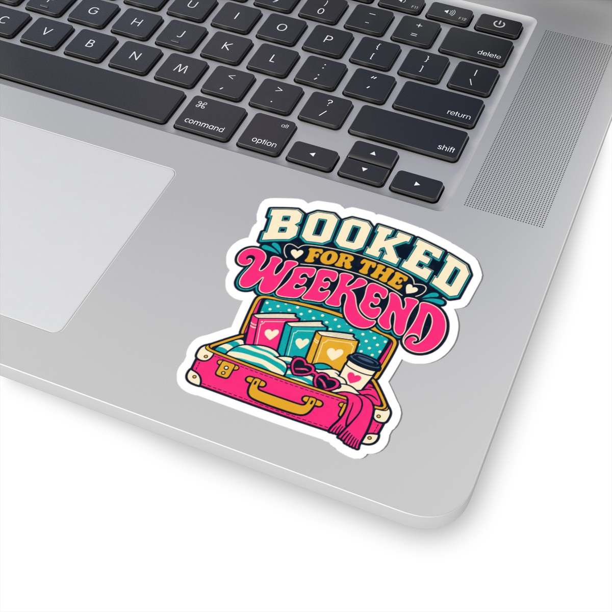 Booked for the Weekend Sticker — Book Lover Kiss-Cut Vinyl Sticker - Image 5