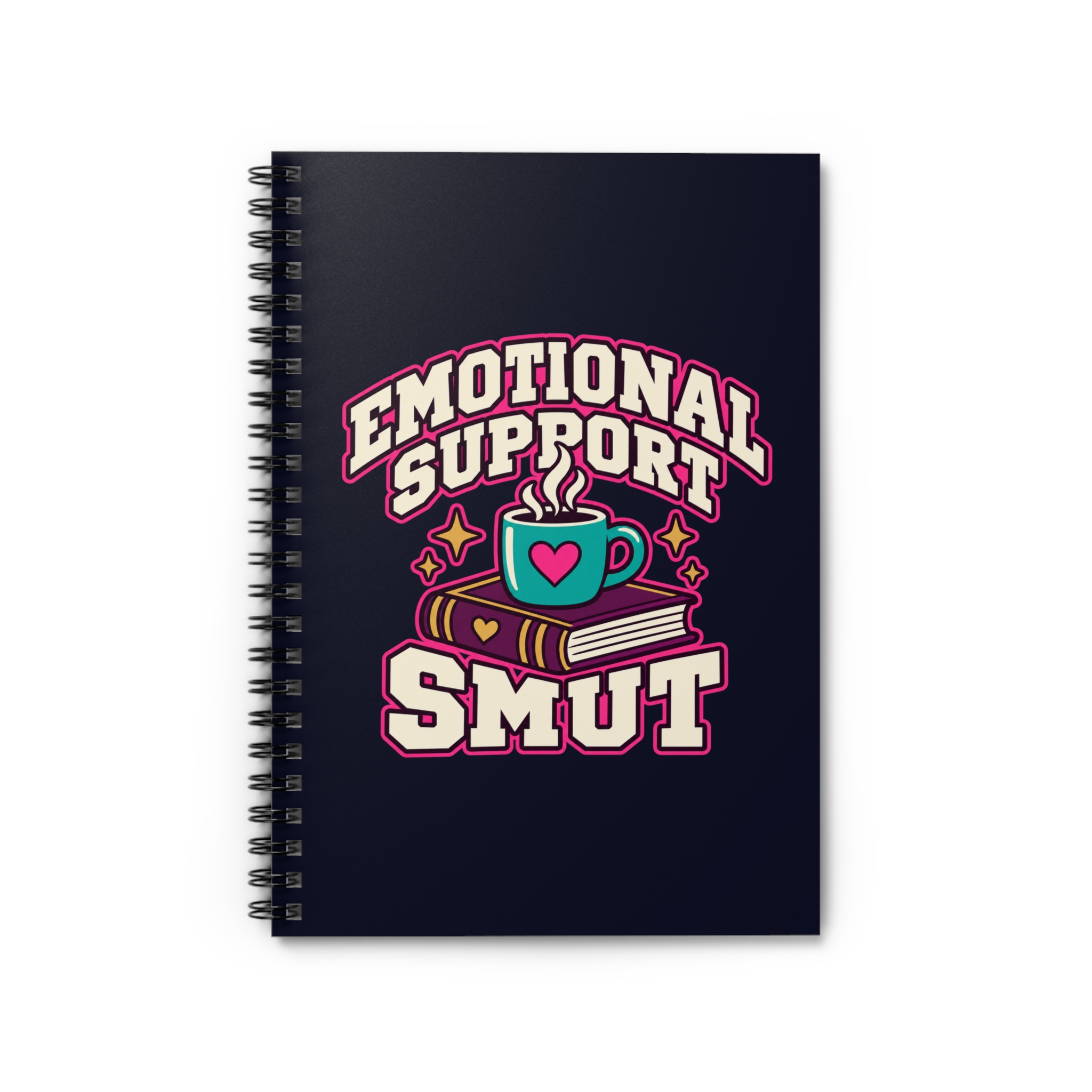 Emotional Support Smut Spiral Notebook — Spicy Romance Reader Ruled Notebook, 6″ × 8″