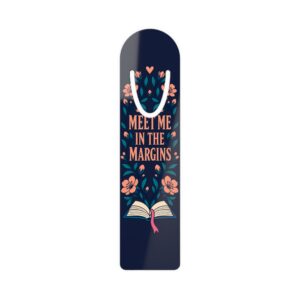 Meet Me in the Margins Bookmark — Aluminum Bookmark for Romance Readers