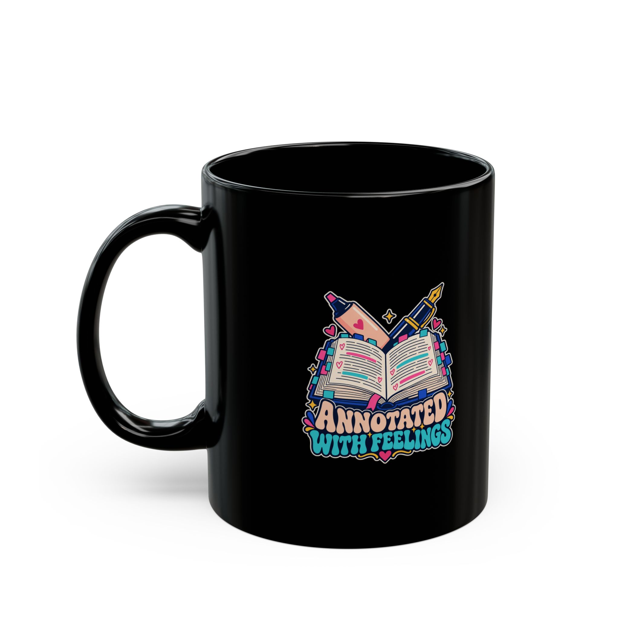 Annotated with Feelings Black Mug — Book Annotator Ceramic Mug, 11oz