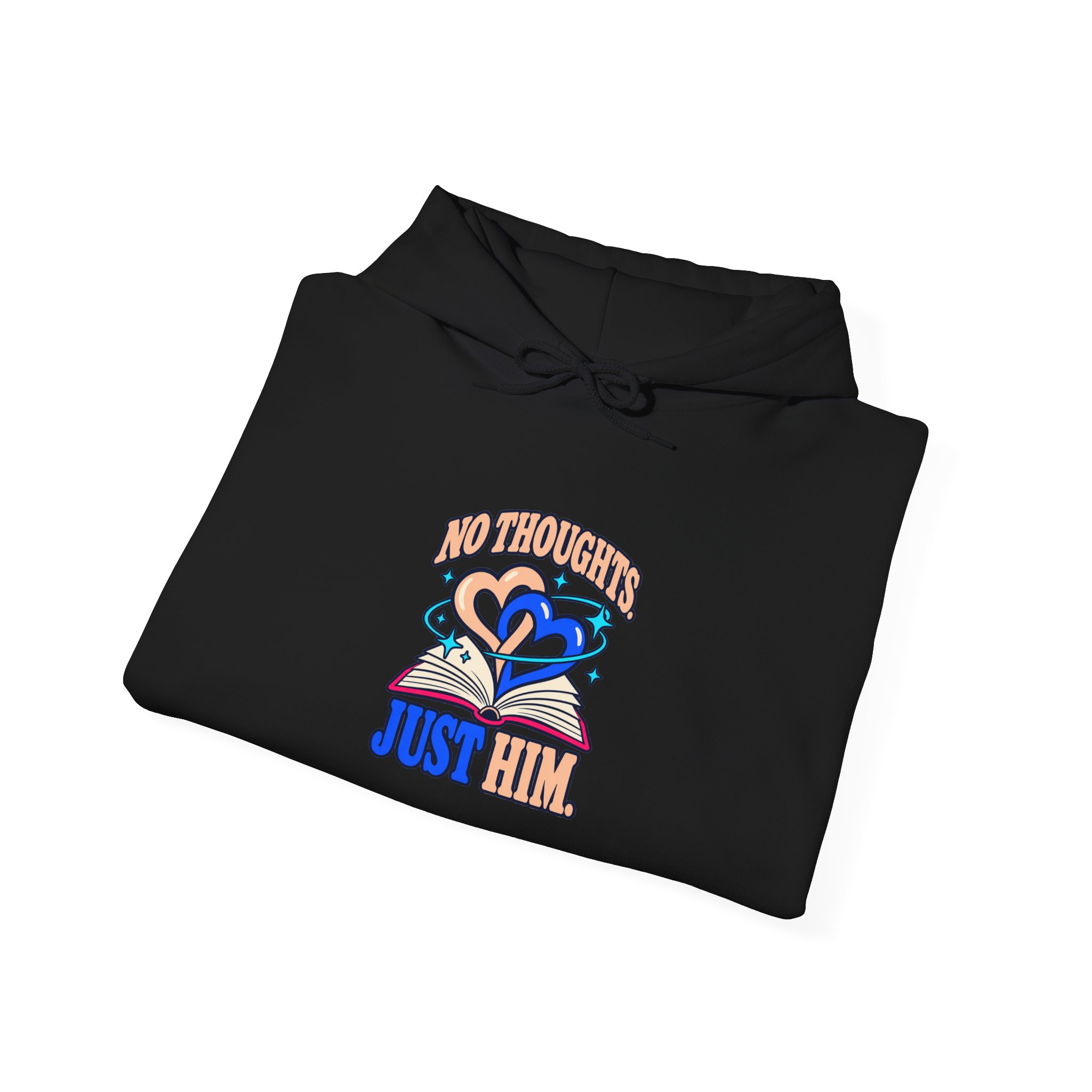 No Thoughts, Just Him Hoodie — Romance Reader Graphic Hooded Sweatshirt, Unisex - Image 4