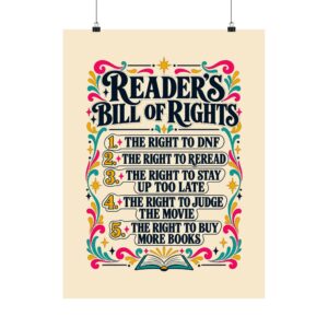 Reader’s Bill of Rights Poster — Bookish Typography Wall Art for Book Lovers, Matte Print