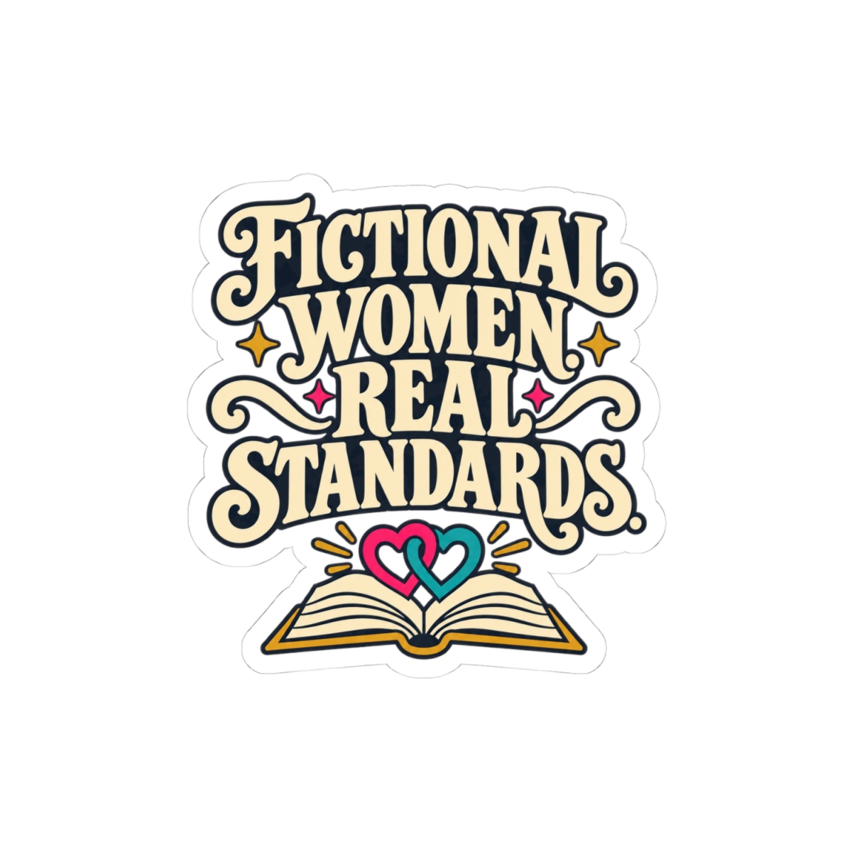 Fictional Women, Real Standards Sticker — Sapphic Romance Reader Kiss-Cut Vinyl Sticker - Image 4