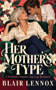 Her Mother’s Type